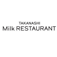 TAKANASHI Milk RESTAURANT