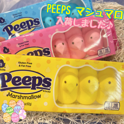 【新商品！】PEEPSマシュマロ入荷！