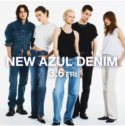 新デニムコレクション「NEW AZUL DENIM」始動