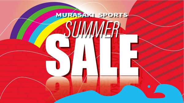 ムラサキスポーツ横浜みなとみらい店では、超お得な SUMMER SALE を開催中‼️